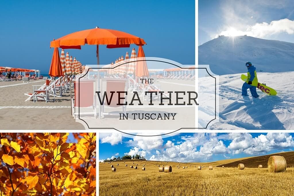 Weather in Tuscany My Travel in Tuscany