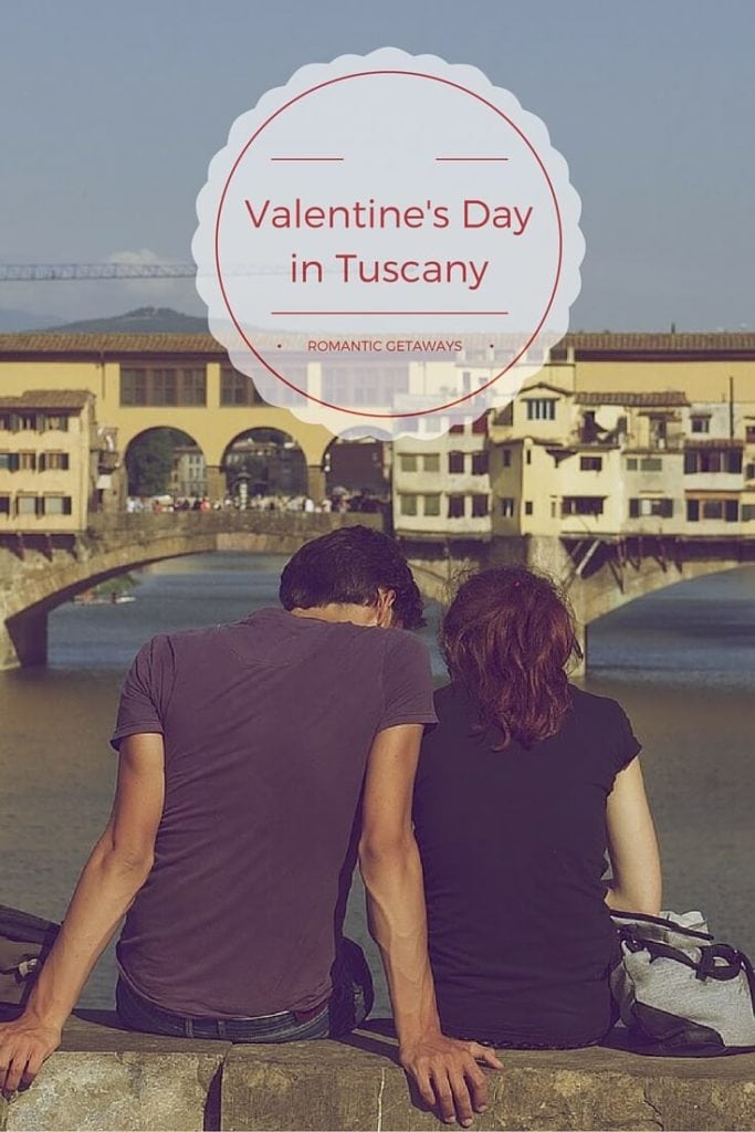 Valentine's Day in Tuscany - Romantic Getaways