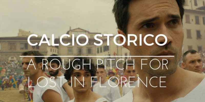 CALCIO-STORICO-LOST-IN-FLORENCE